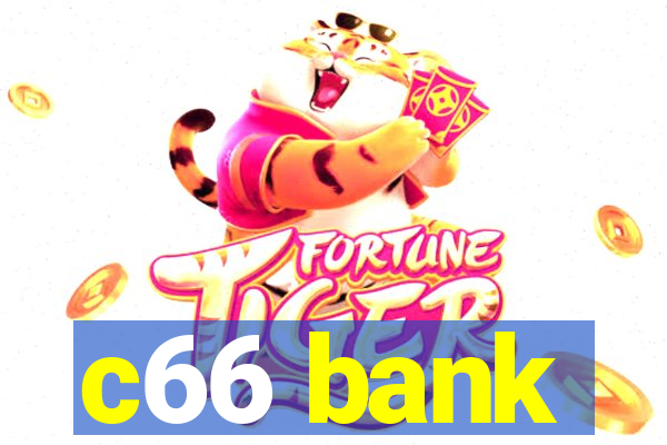 c66 bank