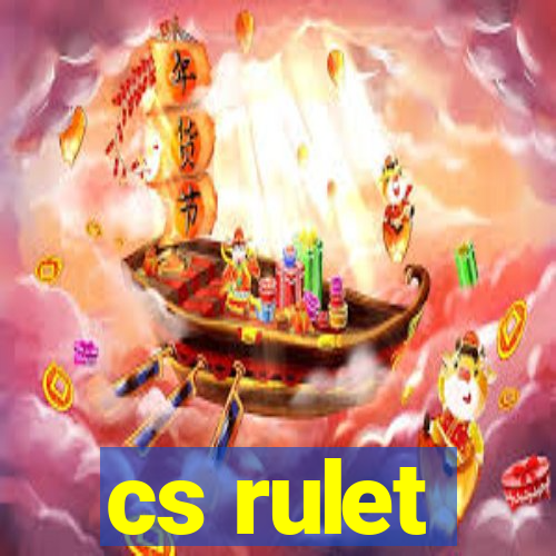 cs rulet