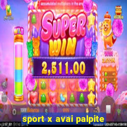 sport x avai palpite