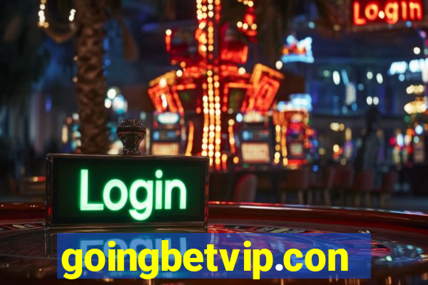 goingbetvip.con