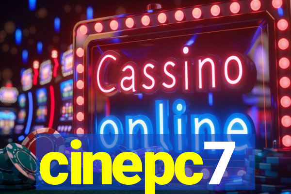 cinepc7