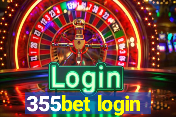 355bet login