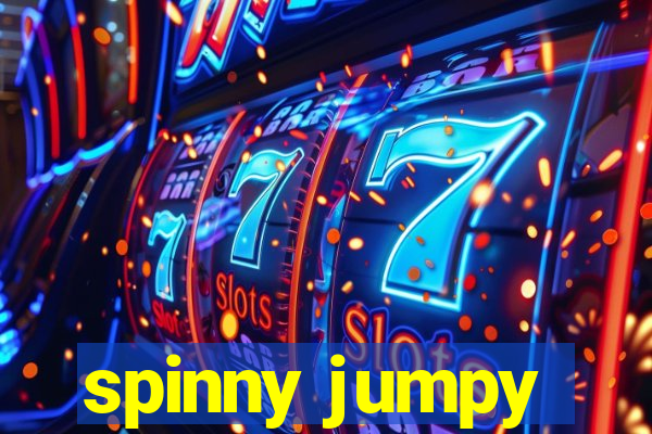 spinny jumpy