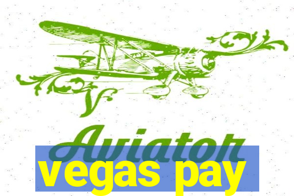 vegas pay