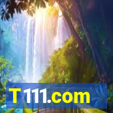 T111.com