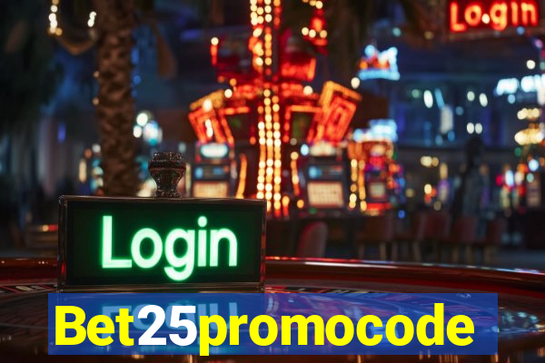 Bet25promocode