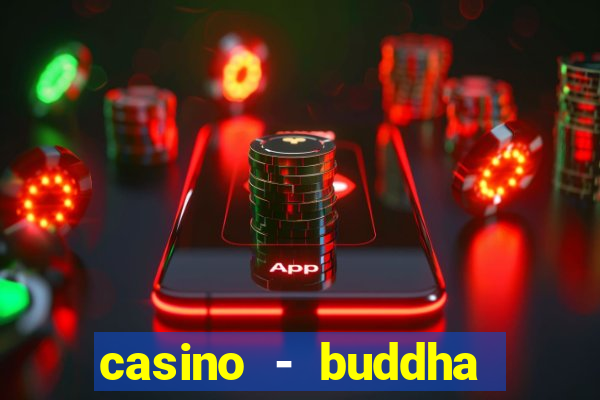 casino - buddha link slots