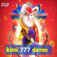 kimi 777 demo