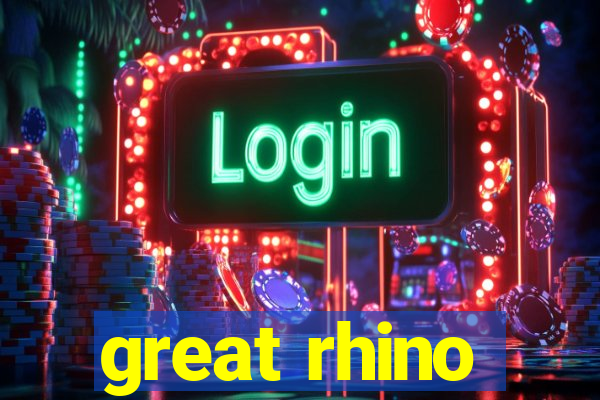 great rhino