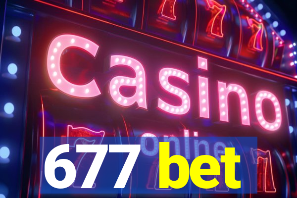 677 bet