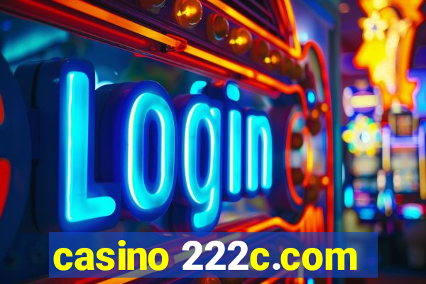 casino 222c.com