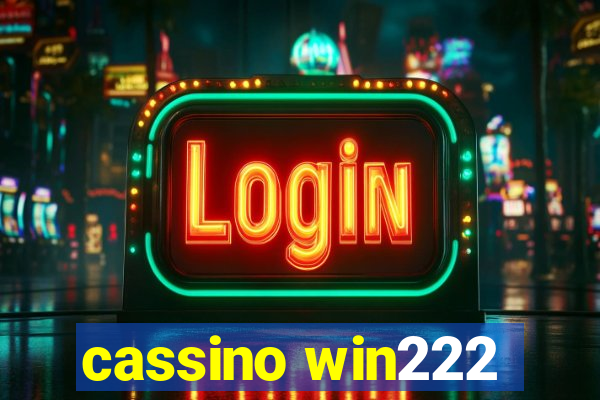 cassino win222