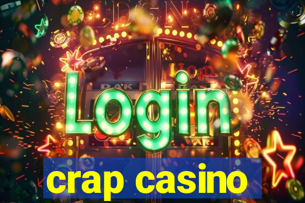 crap casino