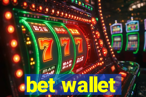 bet wallet