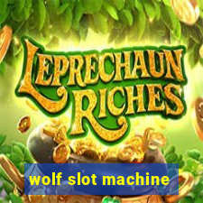 wolf slot machine