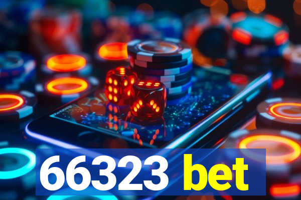 66323 bet