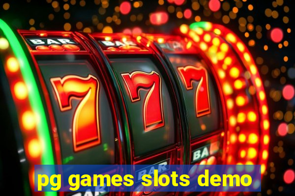 pg games slots demo