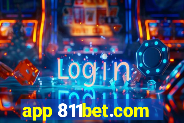 app 811bet.com