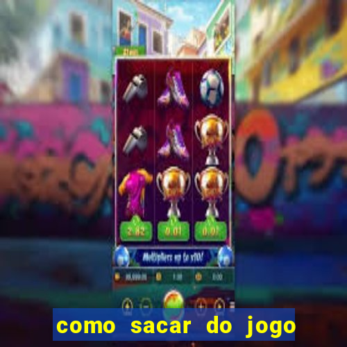 como sacar do jogo fortune tiger