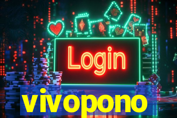 vivopono