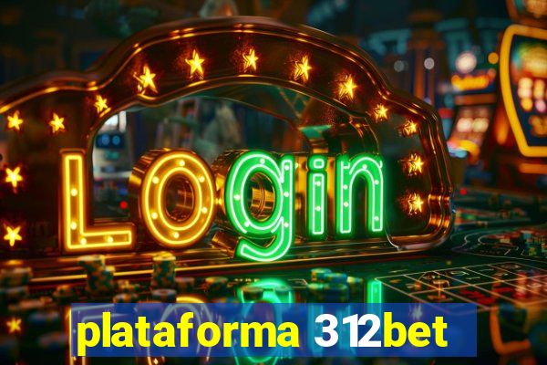 plataforma 312bet