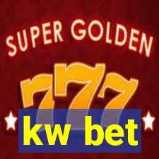 kw bet