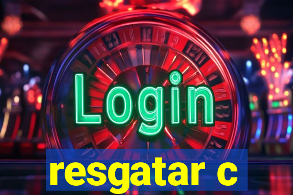 resgatar c