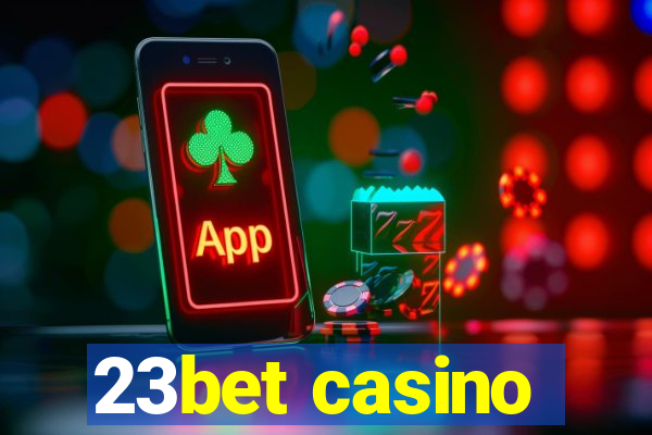 23bet casino