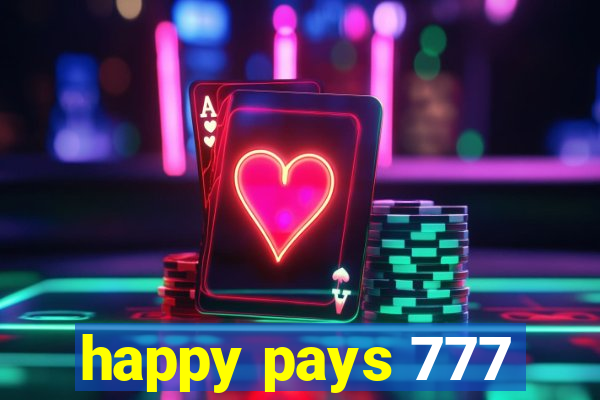 happy pays 777