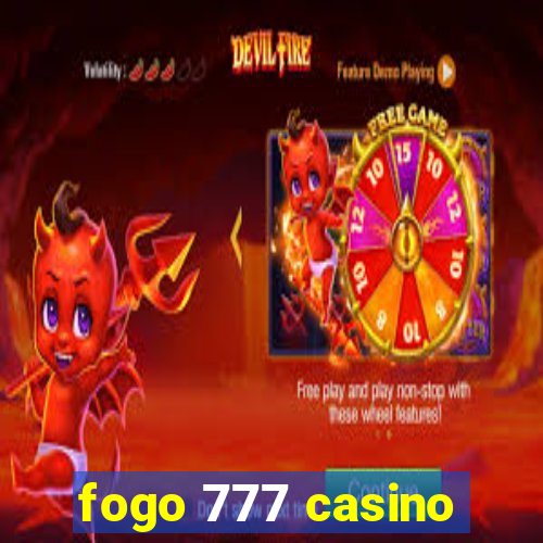 fogo 777 casino