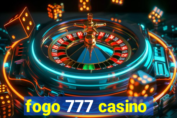 fogo 777 casino