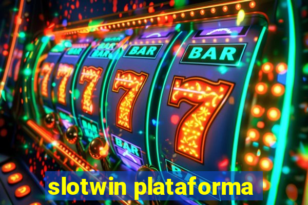 slotwin plataforma