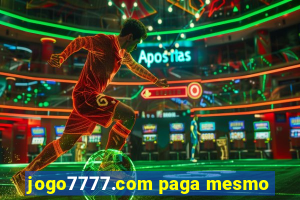 jogo7777.com paga mesmo