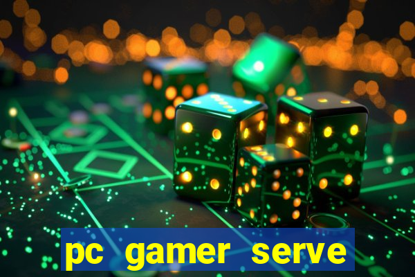 pc gamer serve para trabalho