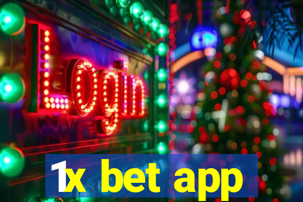 1x bet app