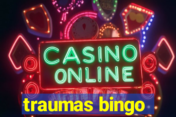 traumas bingo