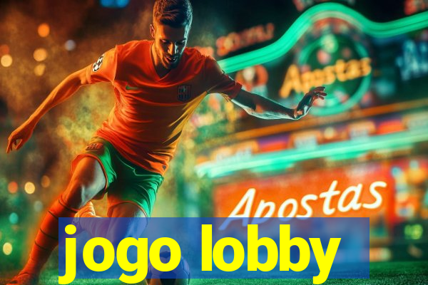 jogo lobby