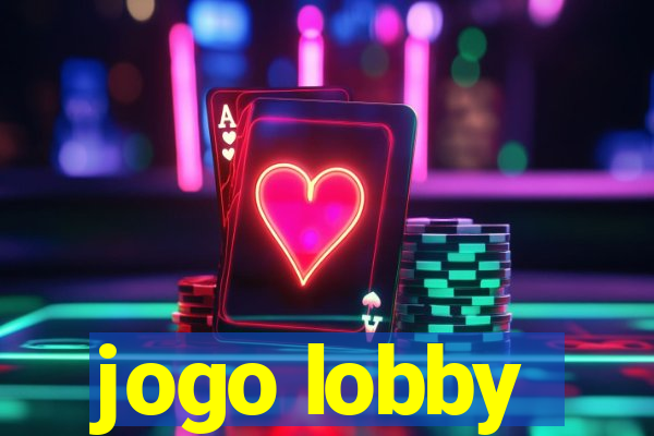 jogo lobby