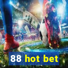 88 hot bet