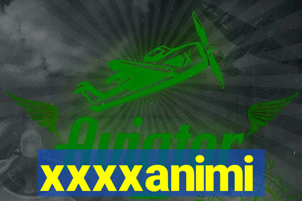 xxxxanimi