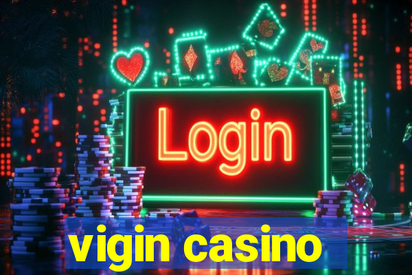 vigin casino