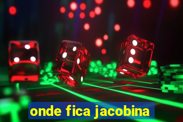 onde fica jacobina