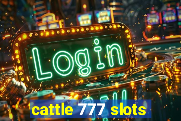 cattle 777 slots