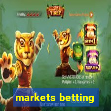 markets betting