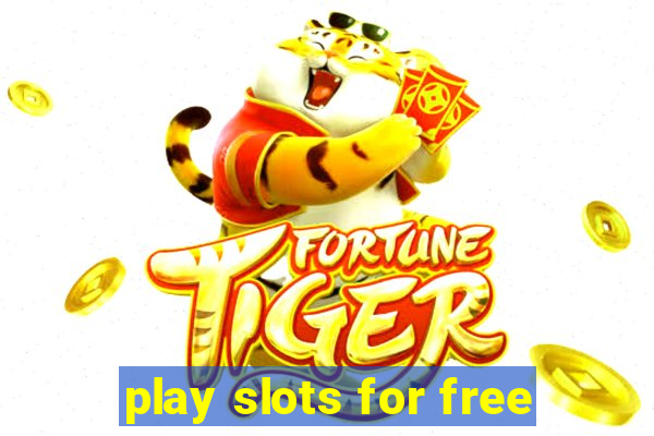 play slots for free