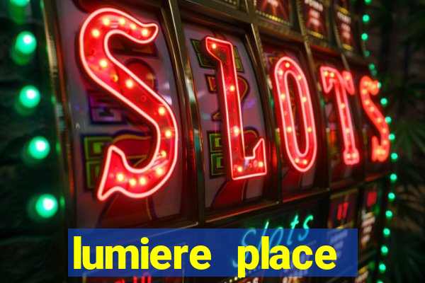 lumiere place casino hotel