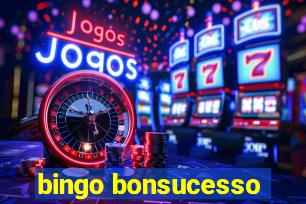 bingo bonsucesso