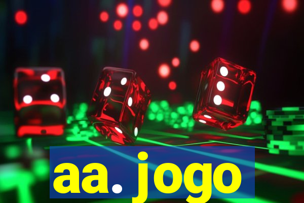 aa. jogo