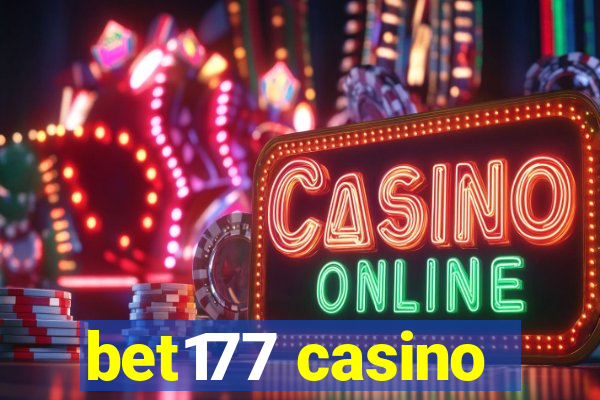 bet177 casino