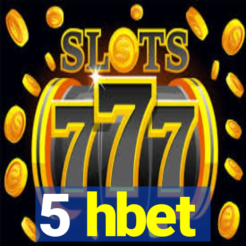 5 hbet